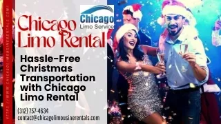 Hassle-Free Christmas Transportation with Chicago Limo Rentals