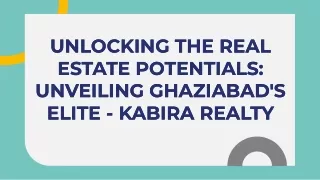 unlocking-the-real-estate-potentials-unveiling-ghaziabad039s-elite-kabira-realty-20231221075837ZfIo