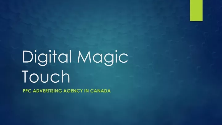 digital magic touch ppc advertising agency