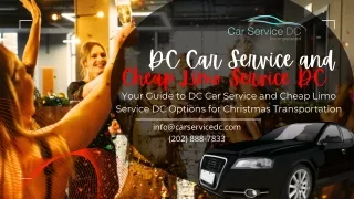 Your Guide to DC Car Service and Cheap Limo Service DC Options for Christmas Transportation