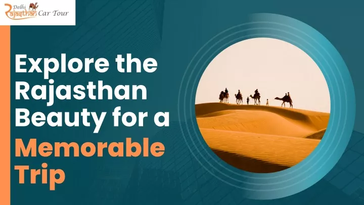 explore the rajasthan beauty for a memorable trip
