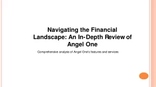 Angel One Review: Unveiling Features, Pros, and Cons for Informed Investing