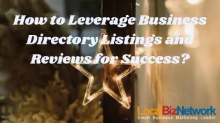 How to Leverage Business Directory Listings and Reviews for Success