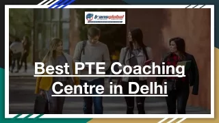 Best PTE Coaching centre in Delhi