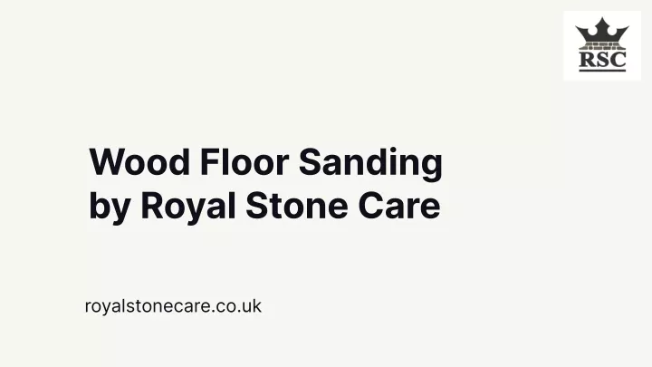 wood floor sanding by royal stone care