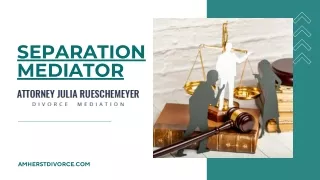 Separation Mediator - Attorney Julia Rueschemeyer Divorce Mediation