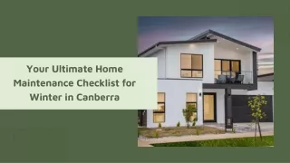 Winter Ready: Essential Home Maintenance Checklist by Sunny Homes ACT| Builders