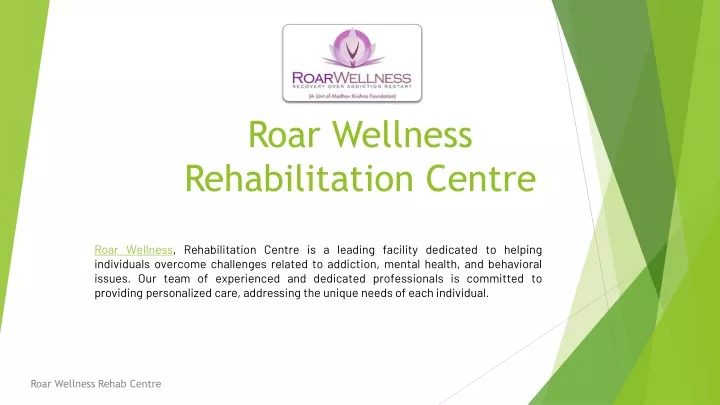 roar wellness rehabilitation centre