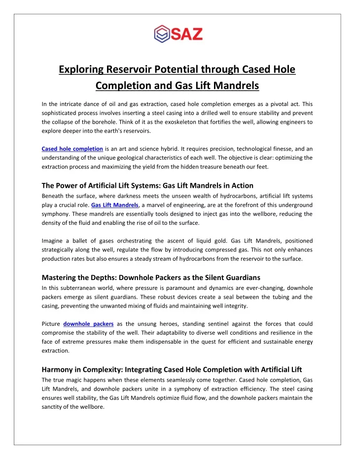 exploring reservoir potential through cased hole