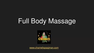 Full_Body_Massage_in_Ajman_Chameli_Spa_Ajman