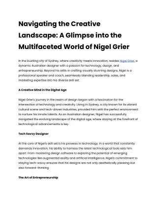Navigating the Creative Landscape: A Glimpse into the Multifaceted World of Nige