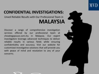 Confidential Investigation Unveil Reliable Results with Our Professional Team in Malaysia