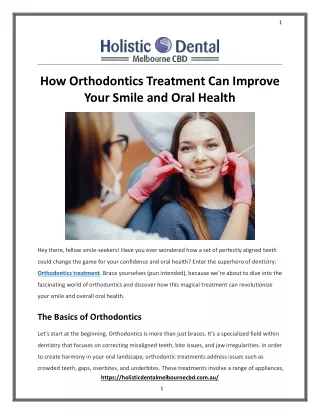How Orthodontics Treatment Can Improve Your Smile and Oral Health