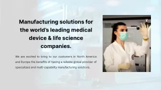 Medical Device Design and Manufacturing Company