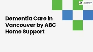 Dementia Care in Vancouver by ABC Home Support
