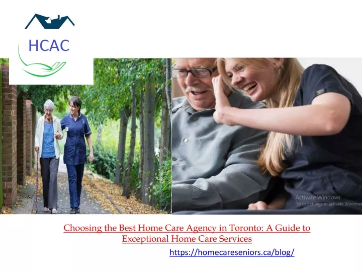 choosing the best home care agency in toronto