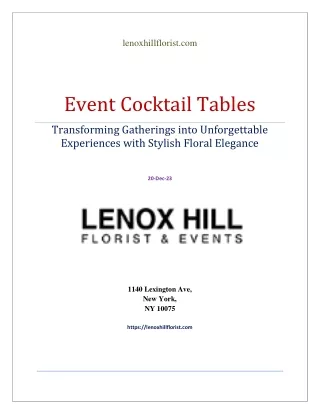 The Timeless Charm of LENOX HILL FLORIST's Event Cocktail Tables