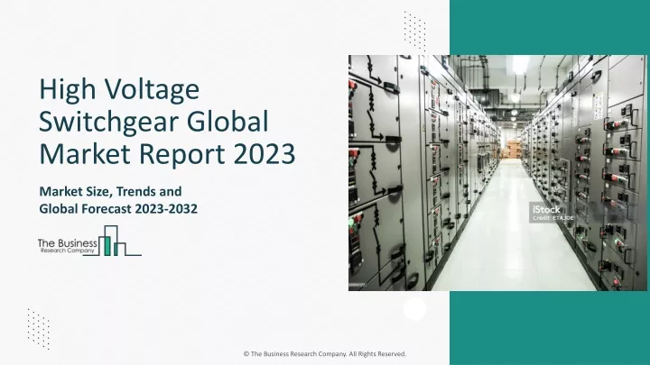 high voltage switchgear global market report 2023