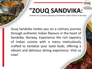 Zouq Sandvika Embark on a Culinary Odyssey of Authentic Indian Flavors in Norway