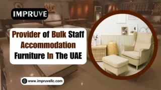 Provider of Bulk Staff Accommodation Furniture in the UAE