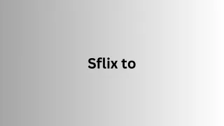 Sflix to - Check Out The Latest Movie Maestro In HD