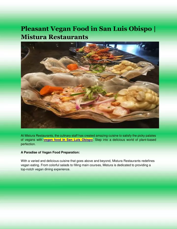 pleasant vegan food in san luis obispo mistura