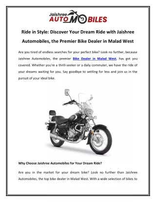 Ride in Style Discover Your Dream Ride with Jaishree Automobiles, the Premier Bike Dealer in Malad West