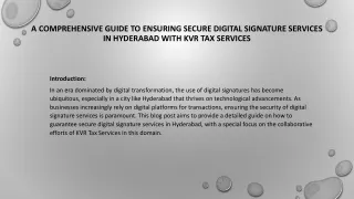 A Comprehensive Guide to Ensuring Secure Digital Signature