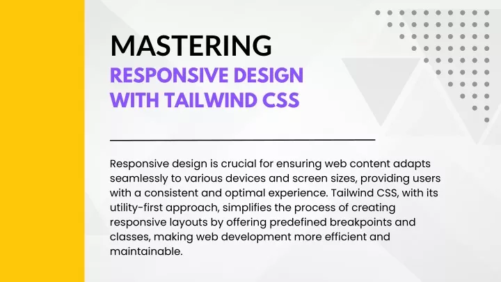mastering responsive design with tailwind css