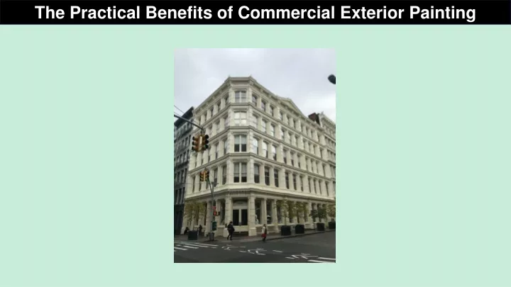 the practical benefits of commercial exterior