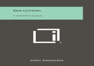 ❤ Download Book ⭐ [PDF]  Gem Cutting: A Lapidary's Manual