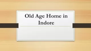 old age home in indore