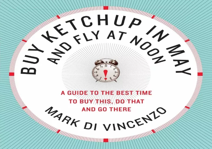 pdf buy ketchup in may and fly at noon a guide