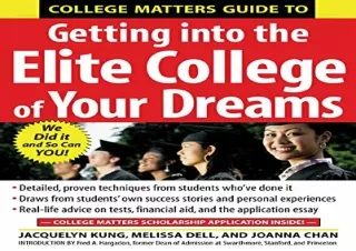 [❤ READ DOWNLOAD ❤]  College Matters Guide to Getting Into the Elite C