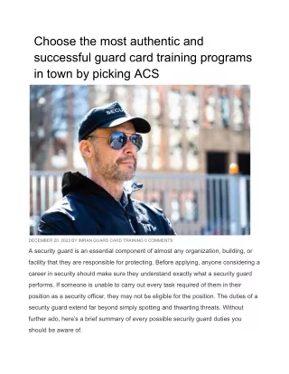Choose the most authentic and successful guard card training programs in town by picking ACS