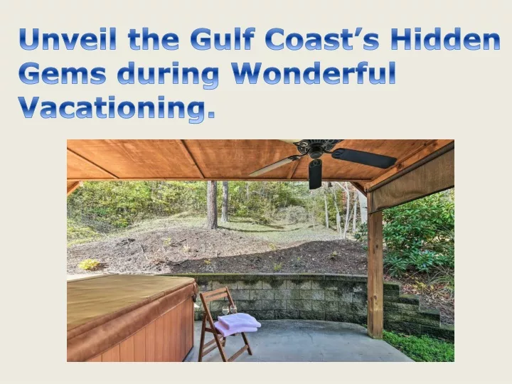 unveil the gulf coast s hidden gems during