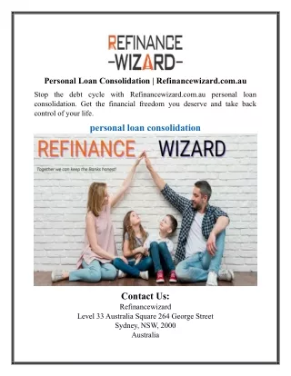 Personal Loan Consolidation | Refinancewizard.com.au