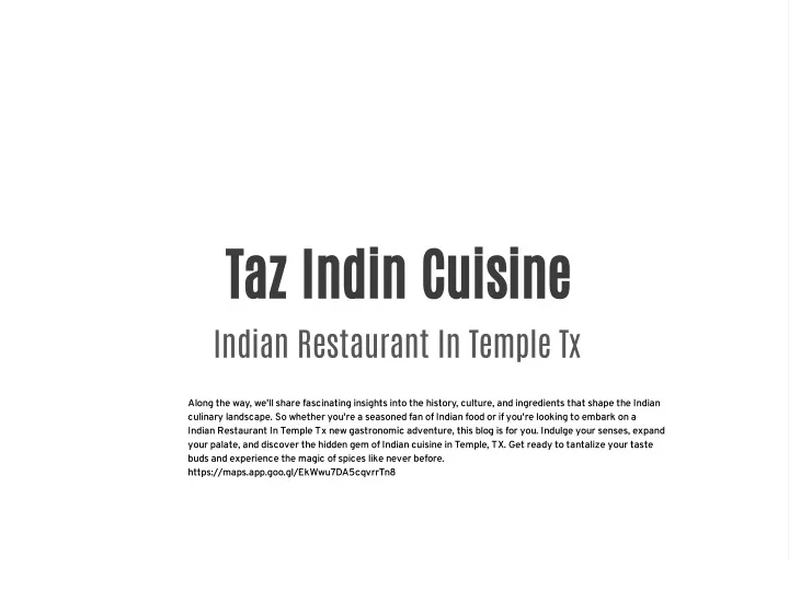 taz indin cuisine indian restaurant in temple tx