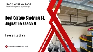 Best Garage Shelving St. Augustine Beach FL