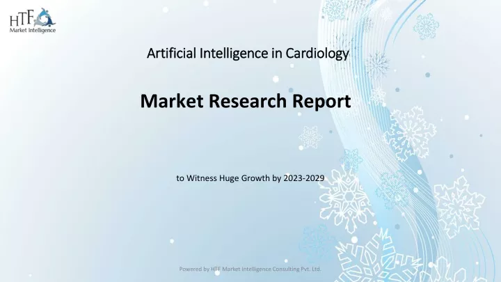 PPT - Artificial Intelligence In Cardiology Market - Global Trend And ...