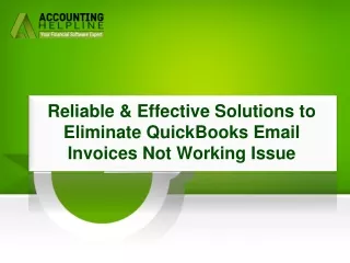 reliable effective solutions to eliminate quickbooks email invoices not working issue