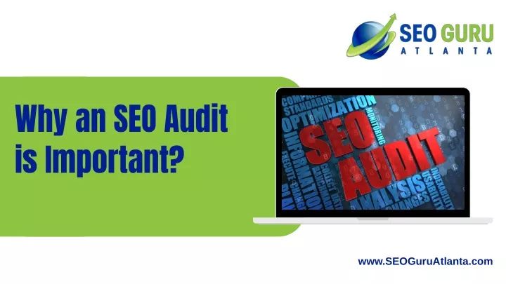 why an seo audit is important