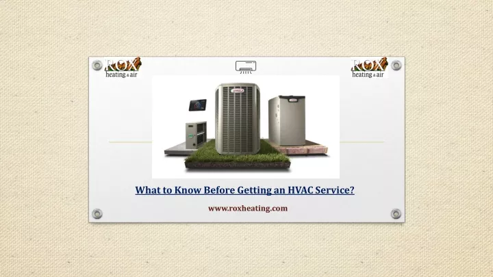 what to know before getting an hvac service