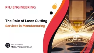 The Role of Laser Cutting Services in Manufacturing