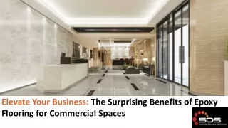 The Surprising Benefits of Epoxy Flooring for Commercial Spaces