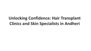 unlocking confidence hair transplant clinics