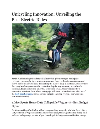 Unicycling Innovation_ Unveiling the Best Electric Rides