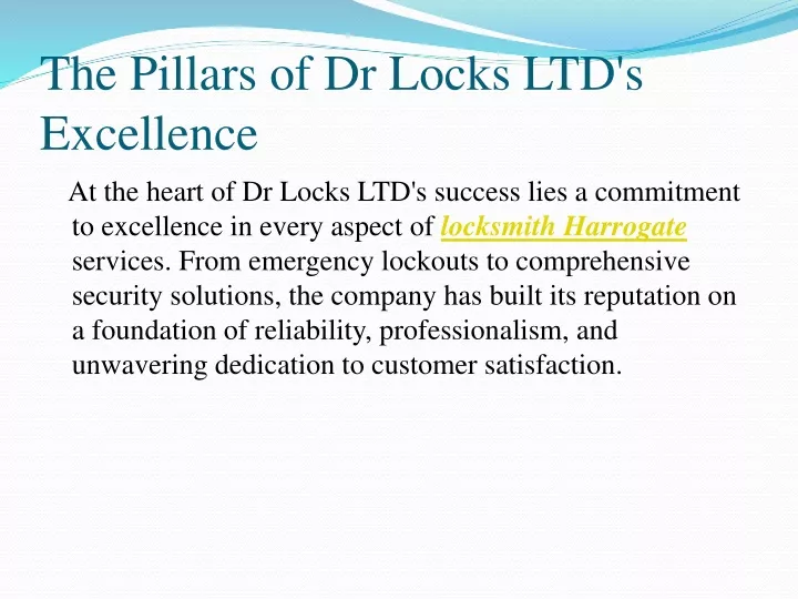 the pillars of dr locks ltd s excellence