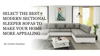Select Best 7 Modern Sectional Sleeper Sofas to Make Your Home More Appealing