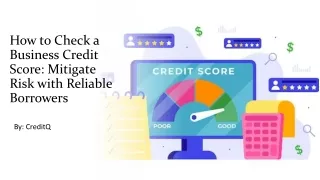 How to Check a Business Credit Score: Mitigate Risk with Reliable Borrowers​